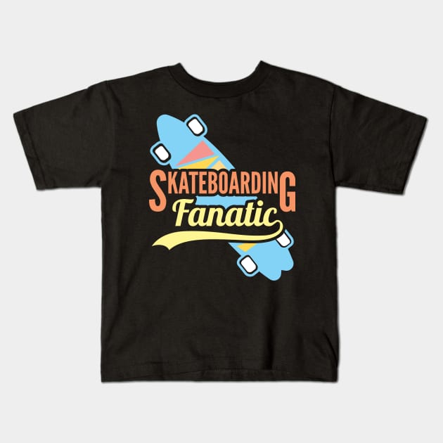 Skateboarding Fanatic Kids T-Shirt by rcia